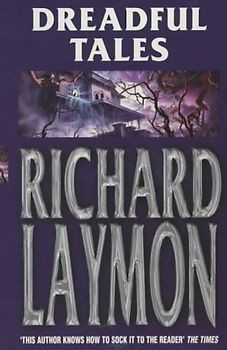 Dreadful Tales - Richard Laymon