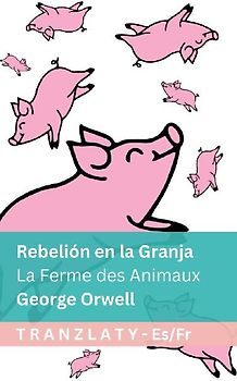 Rebelión en la Granja / La Ferme des Animaux
