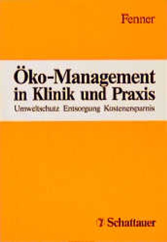 Öko-Management in Klinik und Praxis