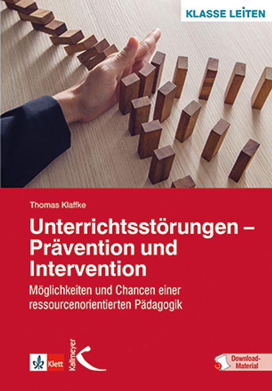 Unterrichtsstörungen – Prävention und Intervention
