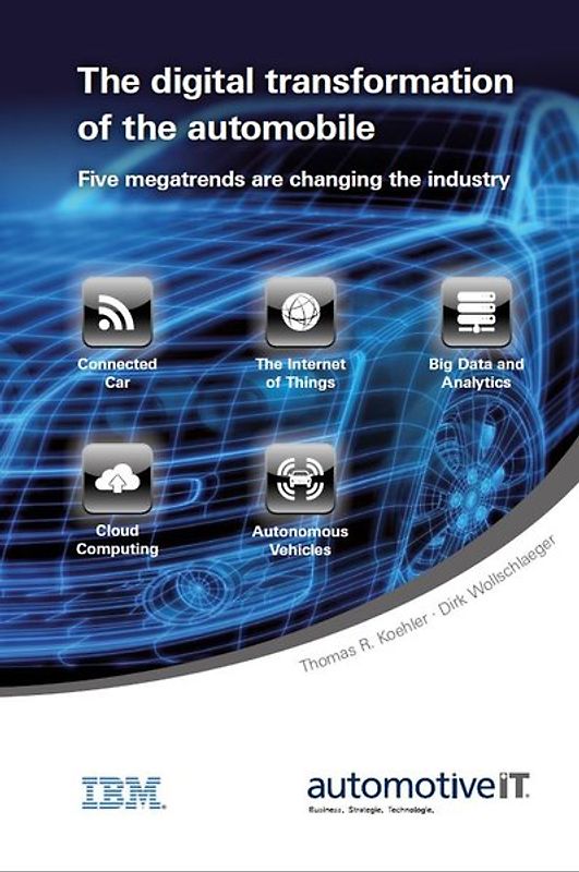 The digital transformation of the automobile