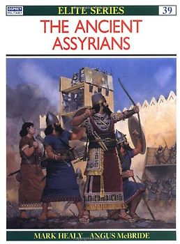 The Ancient Assyrians (Elite) - Mark Healy