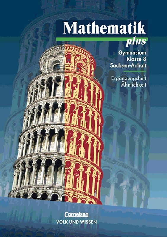 Mathematik plus - Sachsen-Anhalt / 8. Schuljahr - Ähnlichkeit
