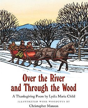 Over the River and Through the Wood
