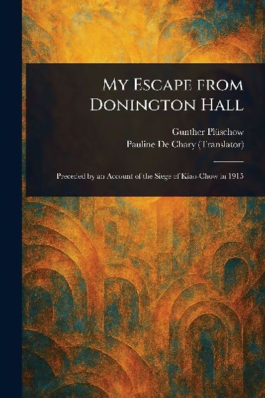 My Escape From Donington Hall