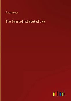 The Twenty-First Book of Livy