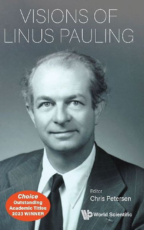 Visions of Linus Pauling