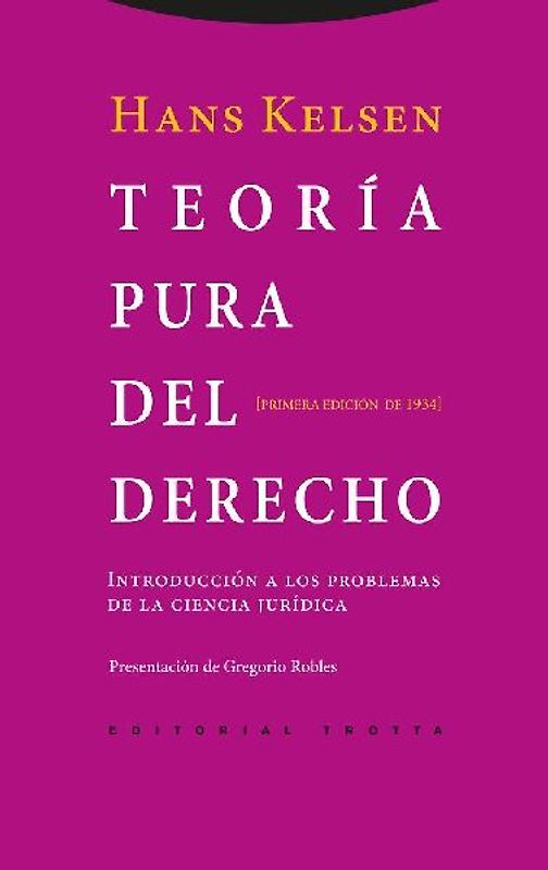 Teoría pura del derecho : introducción a los problemas de la ciencia jurídica