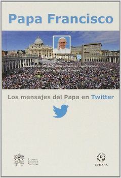Los mensajes del Papa en twitter