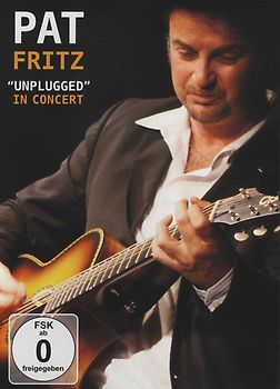 Pat Fritz - Unplugged In Concert