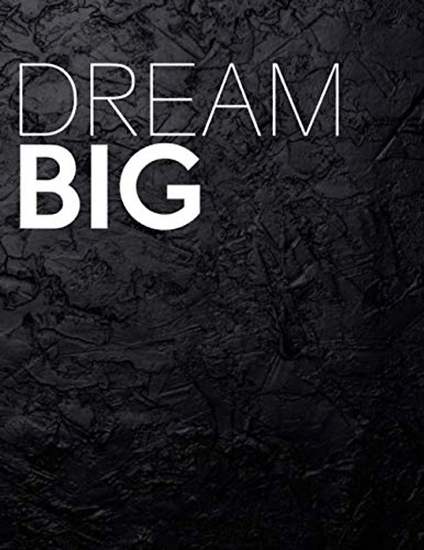 Dream Big: Decorative Book For Styling Your Coffee Table, Console Table, Bookshelf, End Table & More | For Show Home Display Style Effect, Stackable Book Decor - Size 8.5" x 11" - Text Also On Spine