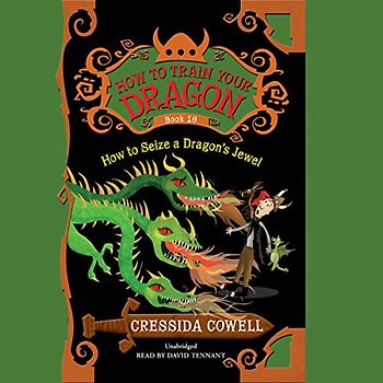 How to Seize a Dragon's Jewel (How to Train Your Dragon, 10)