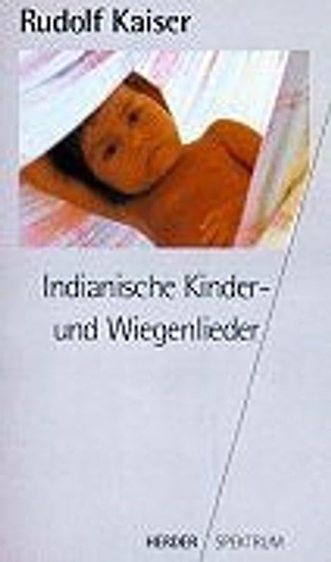 Indianische Kinder- und Wiegenlieder