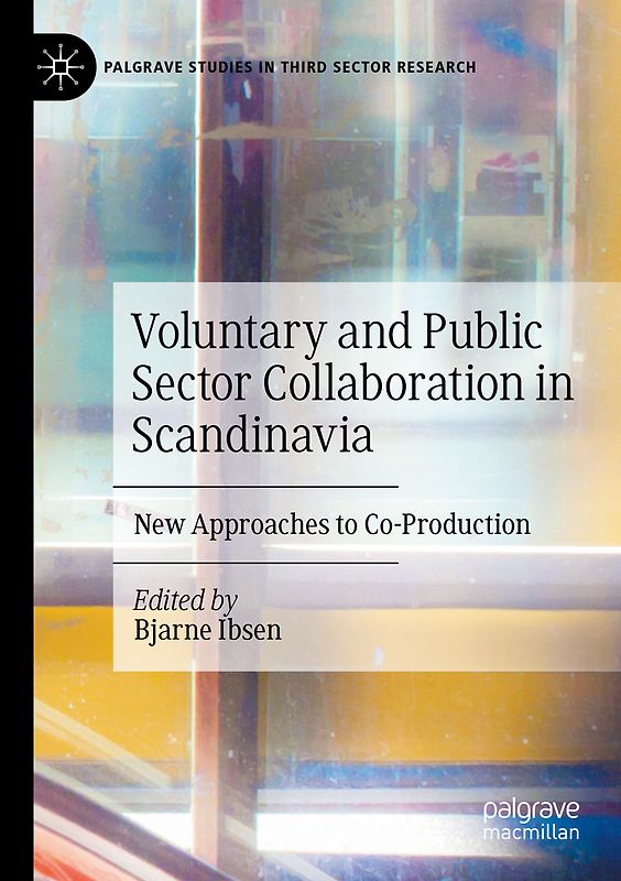 Voluntary and Public Sector Collaboration in Scandinavia