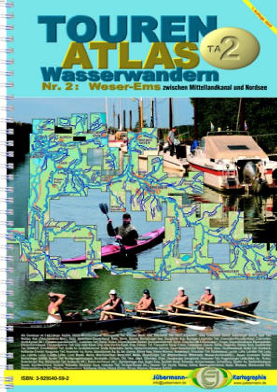 TourenAtlas Wasserwandern / Weser - Ems. Zwischen Mittellandkanal und Nordsee