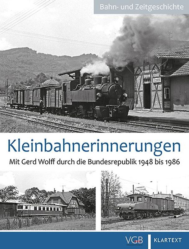 Kleinbahn-Erinnerungen 1
