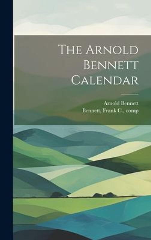 The Arnold Bennett Calendar