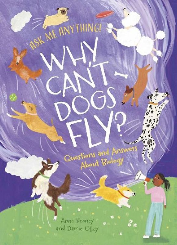Why Can't Dogs Fly?