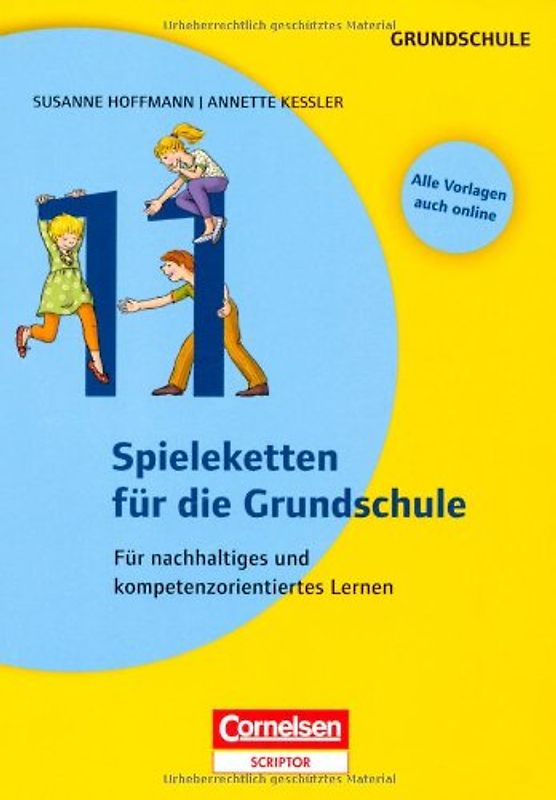 Lernen im Spiel / 11 Spieleketten für die Grundschule