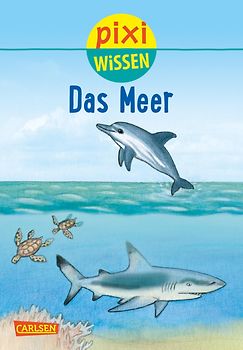Pixi Wissen 11: VE 5 Das Meer (5 Exemplare)