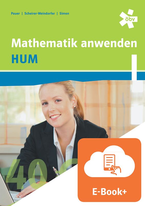 Mathematik anwenden HUM 1, Schülerbuch mit E-BOOK+