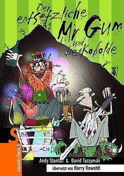 Mr Gum und die Kristalle des Unheils