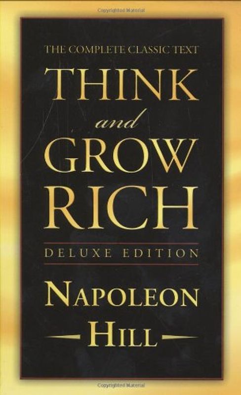 Think and Grow Rich Deluxe Edition - Napoleon Hill
