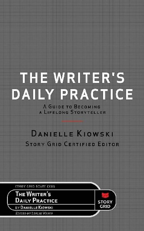 The Writer's Daily Practice