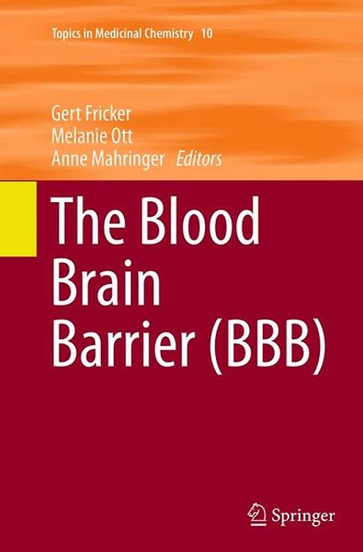 The Blood Brain Barrier (BBB)
