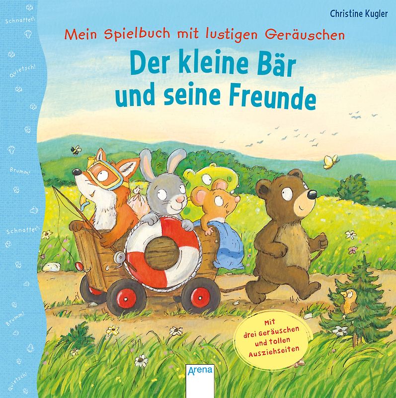 Mein Spielbuch mit lustigen Geräuschen. Der kleine Bär und seine Freunde