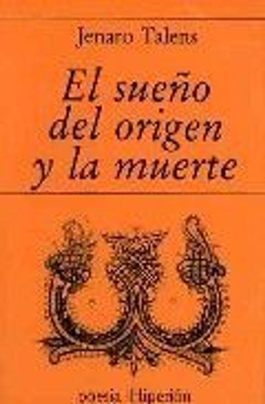 El sueño del origen y la muerte