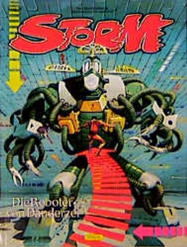Storm / Die Roboter von Danderzei