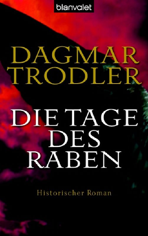 Die Tage des Raben