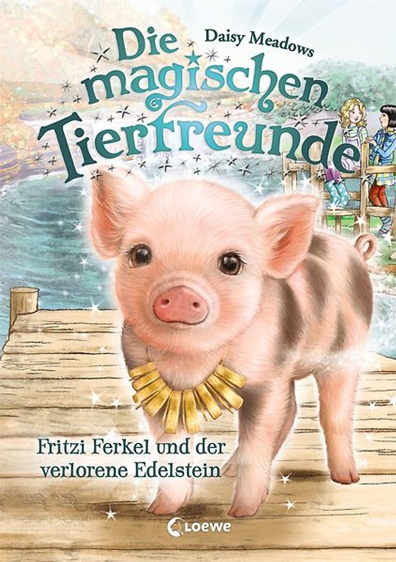 Die magischen Tierfreunde (Band 14) - Fritzi Ferkel und der verlorene Edelstein
