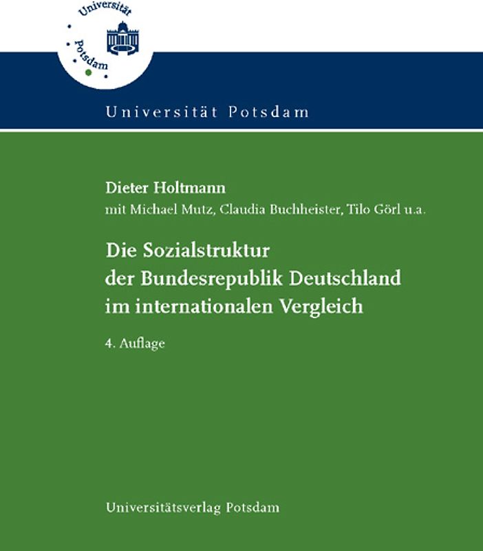 Die Sozialstruktur der Bundesrepublik Deutschland im internationalen Vergleich