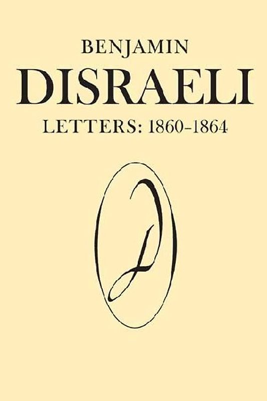 Benjamin Disraeli Letters