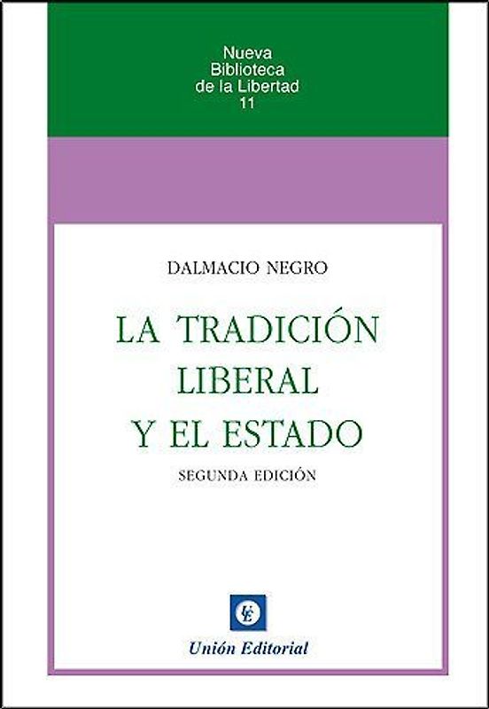 La tradición liberal y el estado