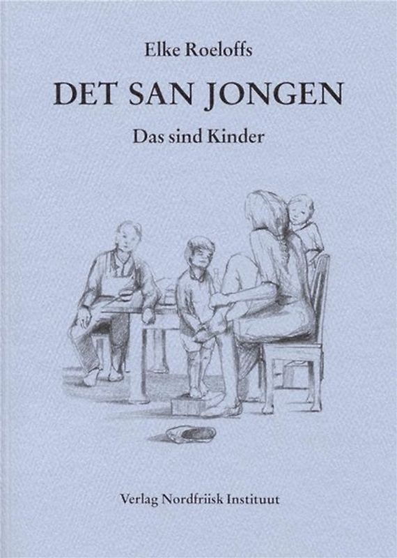 Det san jongen /Das sind Kinder