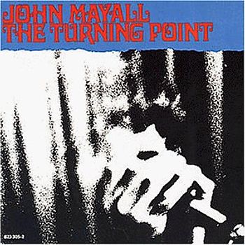 John Mayall - The Turning Point