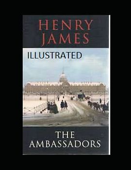 The Ambassadors Illustrated