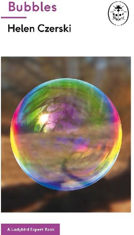 Bubbles: A Ladybird Expert Book