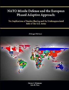 NATO Missile Defense and the European Phased Adaptive Approach