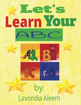 Let's Learn Your ABC: Learn ABC's with Fun animals and Colors