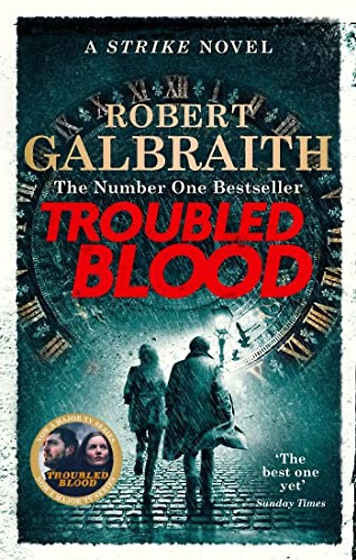 Troubled Blood: Winner of the Crime and Thriller British Book of the Year Award 2021 (Cormoran Strike, 5)
