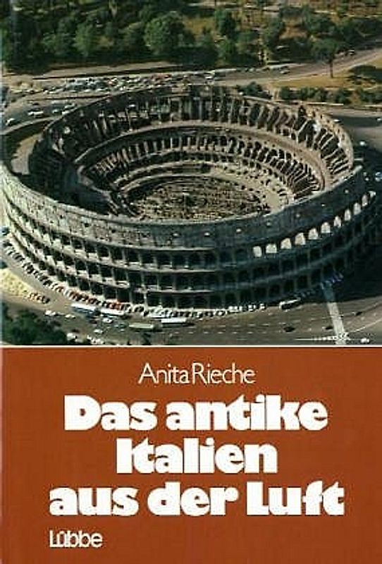 Das antike Italien aus der Luft