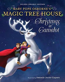 Magic Tree House Deluxe Holiday Edition: Christmas in Camelot (Magic Tree House (R) Merlin Mission, Band 1)