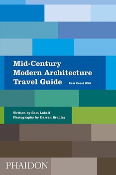 Mid-Century Modern Architecture Travel Guide: East Coast USA