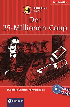 Der 25-Millionen-Coup