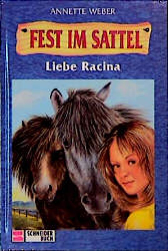 Fest im Sattel / Liebe Racina
