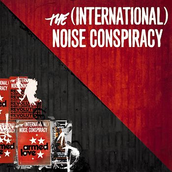 The (International) Noise Conspiracy - Armed Love